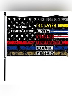No One Fights Alone First Responders 4 Foot by 6 Foot Flag NEW